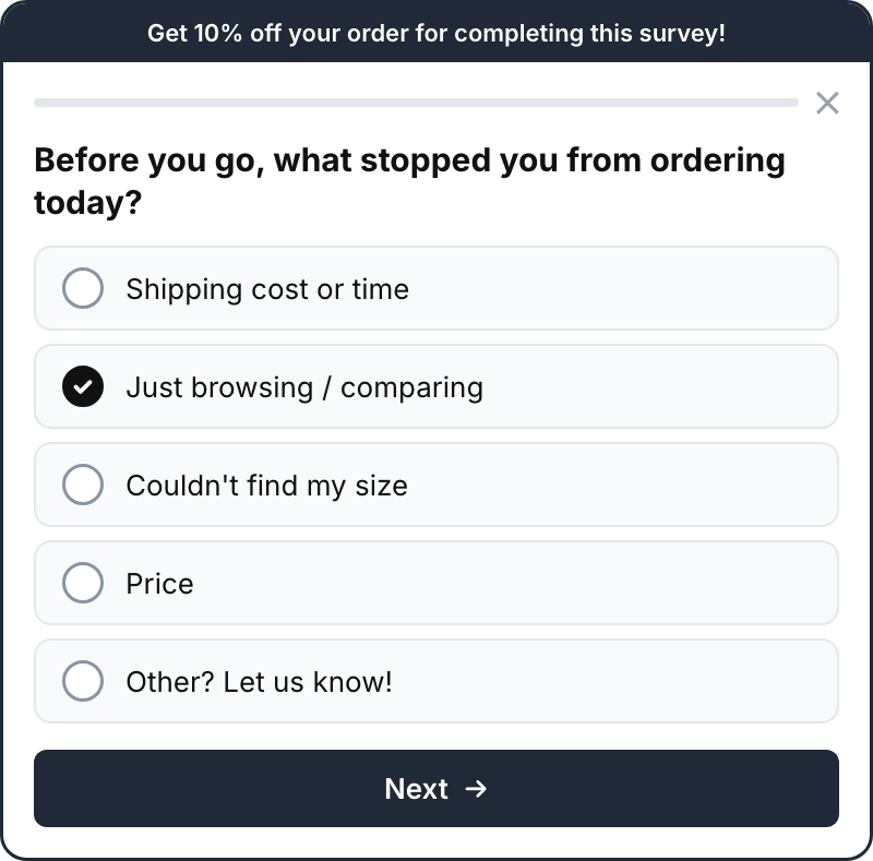 Exit-intent survey asking what stopped the shopper