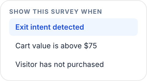 Display rules for showing the survey