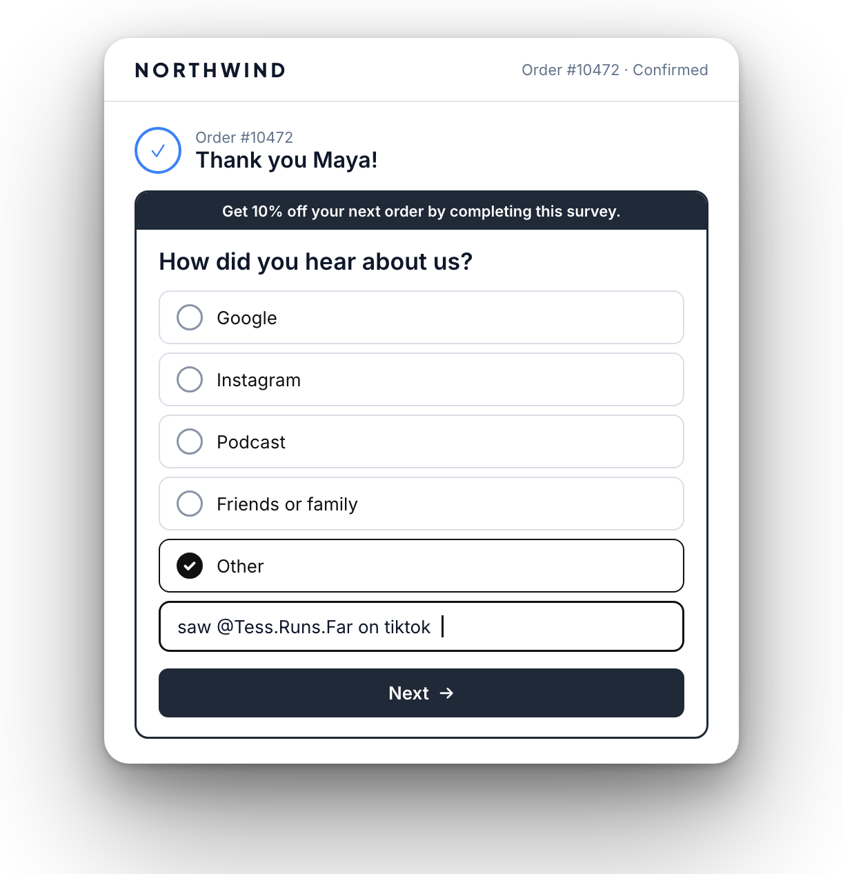 Post-purchase survey where the customer typed an answer under Other