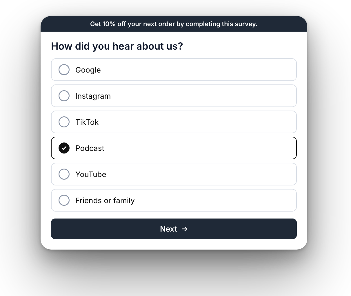 Post-purchase survey asking how the customer heard about the store