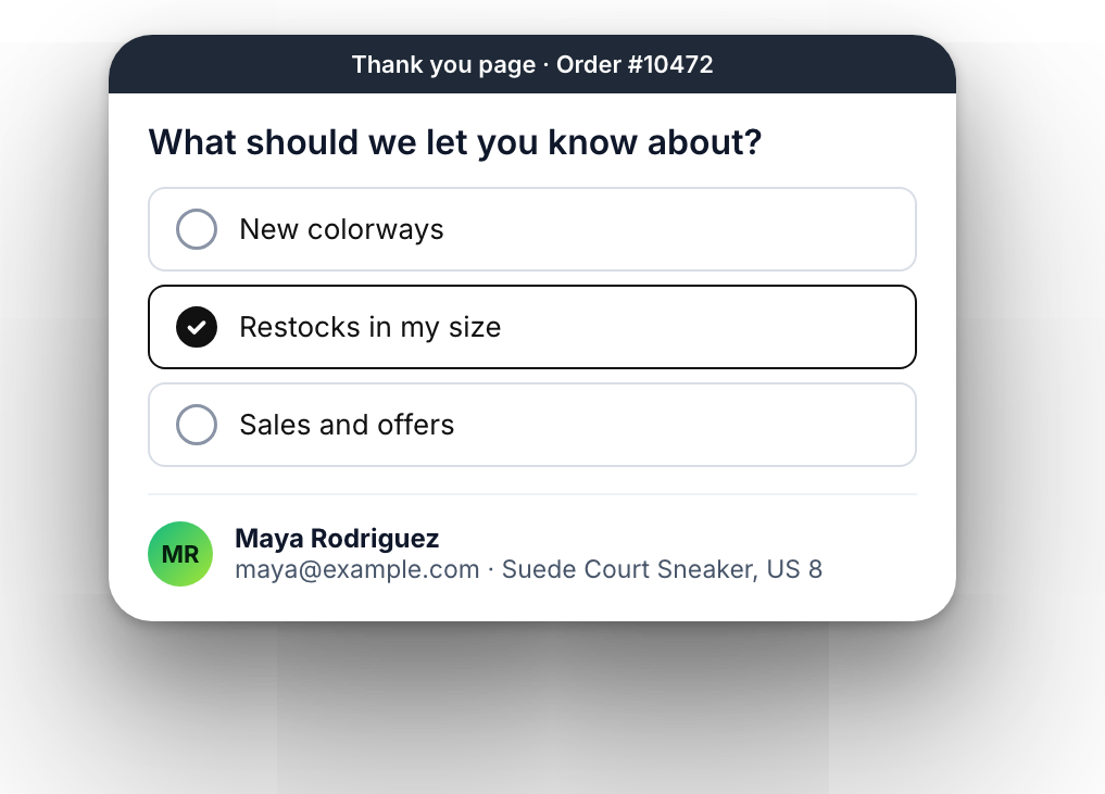 Thank-you page answer: the customer wants to hear about restocks in her size